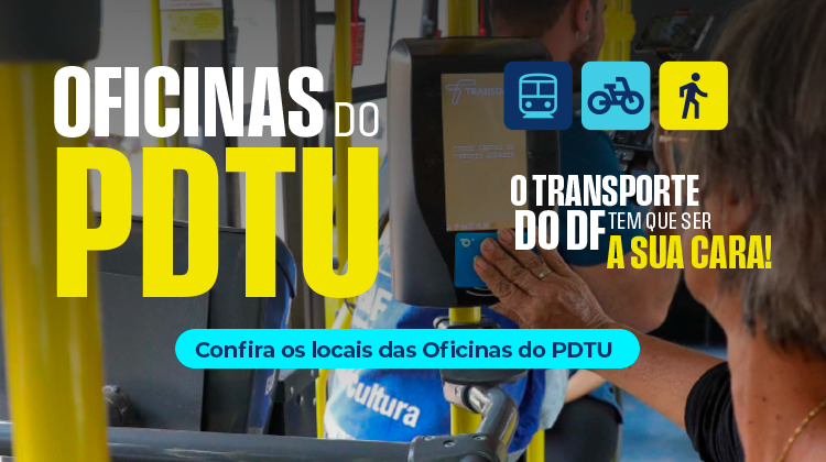 Capa da notícia: Oficinas Do PDTU